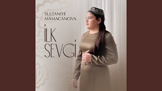 Ilk Sevgi