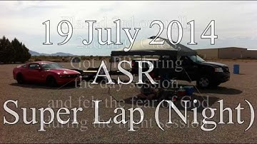 19 July 2014 ASR Super Lap
