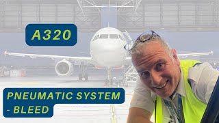 A320 Pneumatic System - Bleed
