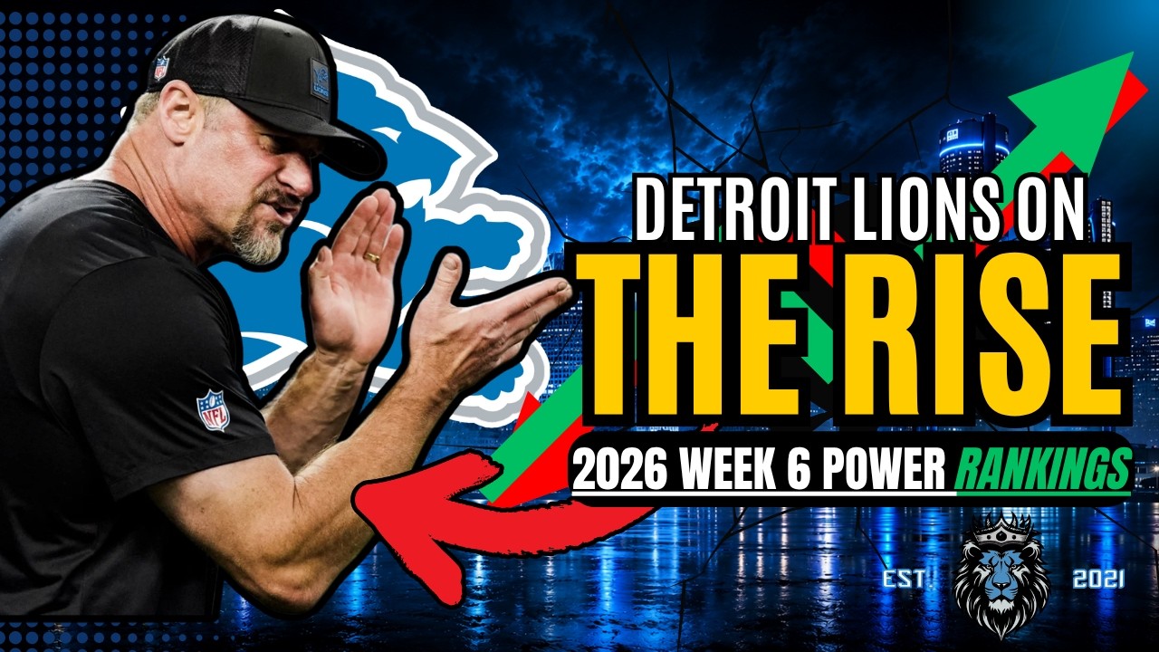 Week 6 NFL POWER RANKINGS: Detroit Lions Make Huge Jump After WIN!