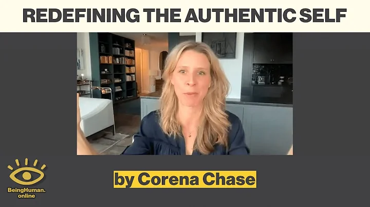 Corena Chase - Redefining the Authentic Self - fro...