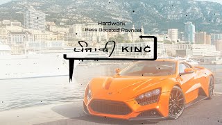 Hardwork (Bass Boosted) - Ravneet | Ranjit | Punjabi Bass Boosted Song | Punjabi King
