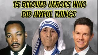 15 Beloved Heroes Who Did Awful Things