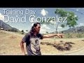 Training Day - David Gonzalez