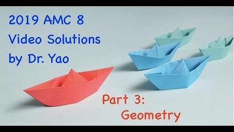 2019 AMC 8 Video Solutions (Part 3) - Geometry