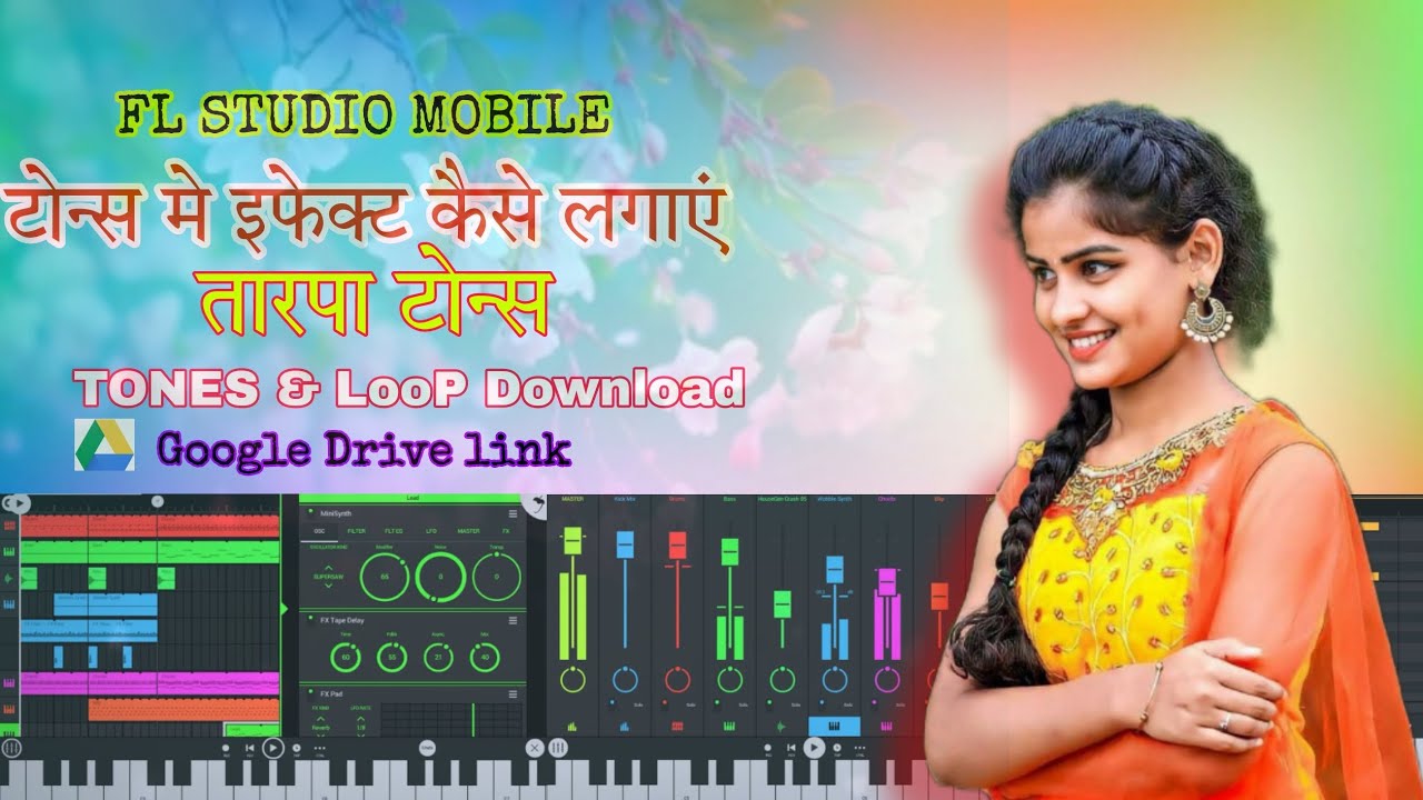 FL MOBILE STUDIO TONES ME EFFECT KESE DALE 🎹🎹🎹💃💃💃|| TONES TUTORIAL|| GAAVTHI CHANNEL