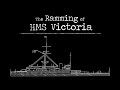 The Ramming of the HMS Victoria