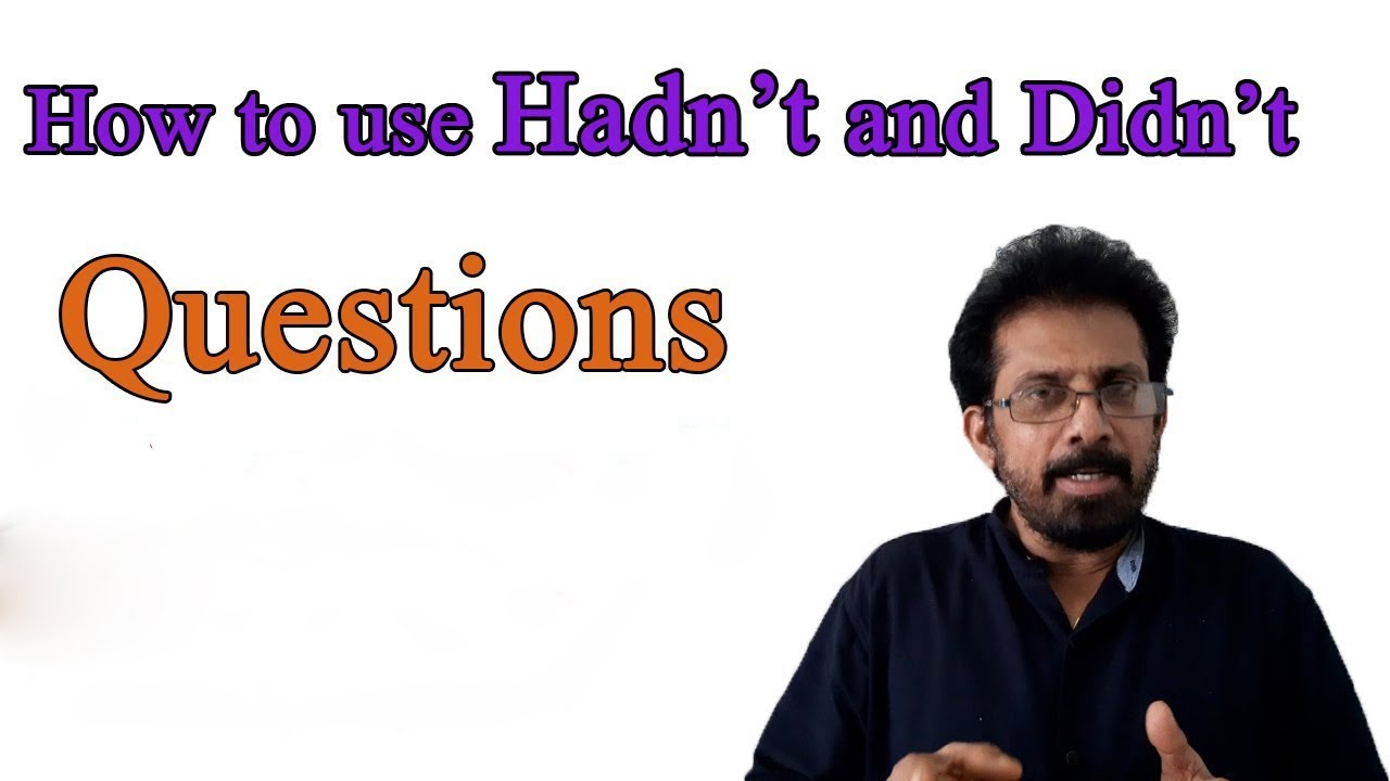 How to Use Hadn't and Didn't - - YouTube
