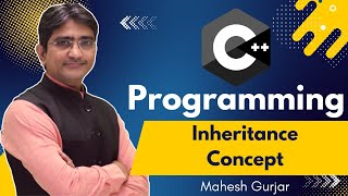CPP In Hindi | Inheritance Concept | #39