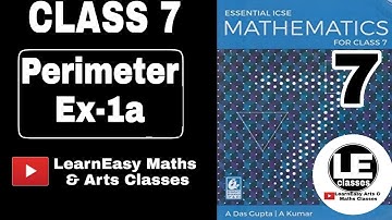 Perimeter and Area Ex-1a Class 7 Mensuration | Essential ICSE mathematics for class 7 | A Das Gupta