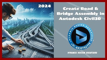 How to Create Road & Bridge Assembly in Autodesk Civil3D 2024 | Dynamic Design Creations #autodesk