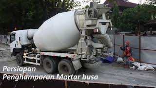 PROSES MORTAR BUSA