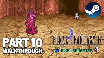 [Walkthrough Part 10] Final Fantasy 4: The Ultimate 2D Pixel Remaster (Steam) No Commentary