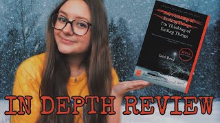 i'm thinking of ending things review + movie comparison | i could talk about this book for hours