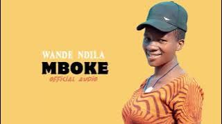 WANDE NDILA JIDAGU_MBOKE(_MUSIC_2025_0699662969 _I RECORD