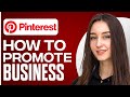 How To Use Pinterest To Promote Your Business