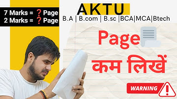 🔴7.2 Marks = ❓ Page || Page 📄 Write less || #aktu #university || How to write a Page
