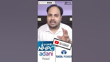 Tata Power Adani Power NHPC Share Go To Channel For Full Detail Video