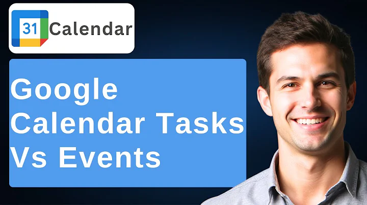 How To Set Google Calendar Tasks Vs. Events [2025 Guide]