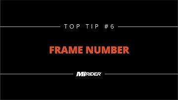 MiRiDER Top Tips - #6 The frame number