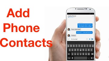 How To Add Phone Contacts To Messenger