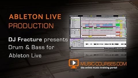‪Creating Drum & Bass Beats In Ableton Live - ‬With DJ Fracture & Music Courses