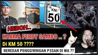 paul zhang : k4rma Ferdy Sambo di km50?