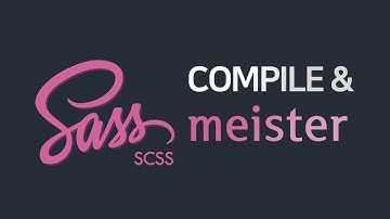 Sass (SCSS)의 시작! 컴파일(Compile) & Sass Meister
