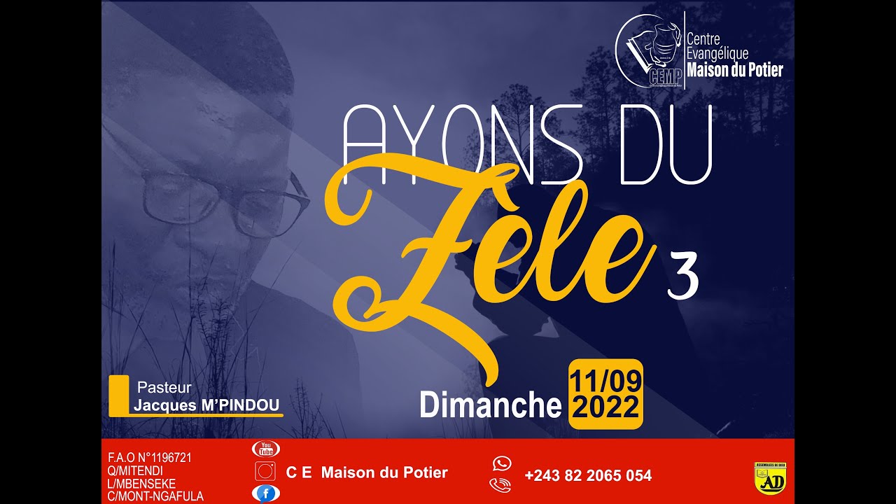  ayons du zele 3 pasteur jacques m pindou le 11 septembre 2022 youtube