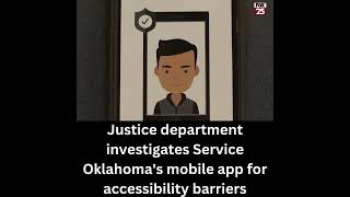 Justice department investigates Service Oklahoma's mobile app for accessibility barriers #shorts screenshot 5