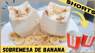 OLHA ESSA SOBREMESA DE BANANA NA CAIXINHA DE LEITE!!