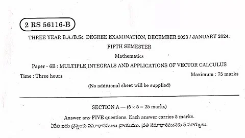 Degree 5th Sem maths paper 6b real question paper *Multiple integrals & app of vector calculus*
