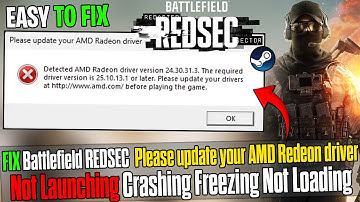 🎮 How to Fix Battlefield REDSEC “Please Update Your AMD Driver” Error (2025 Guide)
