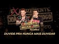 João Lucas & Diogo - Duvide pra mais nunca duvidar (Experimente João Lucas & Diogo Acústico)