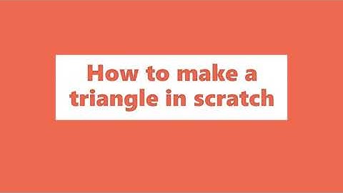 How to make a triangle in scratch 2.0/3.0