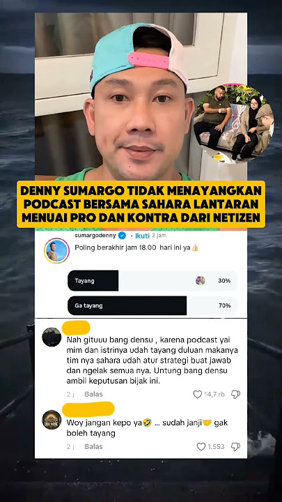 Denny Sumargo tidak tayangkan podcast Sahara lantaran pro dan kontra netizen #trending #shorts #fyp
