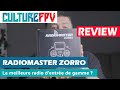 Radiomaster Zorro, la meilleure d'entrée de gamme ?