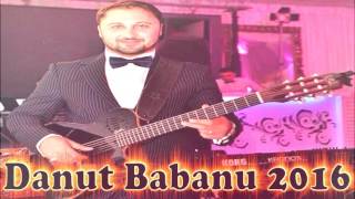 Video thumbnail of "DANUT BABANU - INSTRUMENTALA ANULUI 2016 - 2017 IN PREMIERA 2016 CELE MAI NOI MANELE 2016 - 2017"