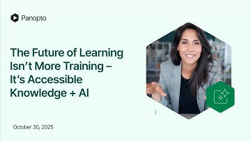 Webinar | The Future of Learning Isn’t More Training — It’s Accessible Knowledge + AI