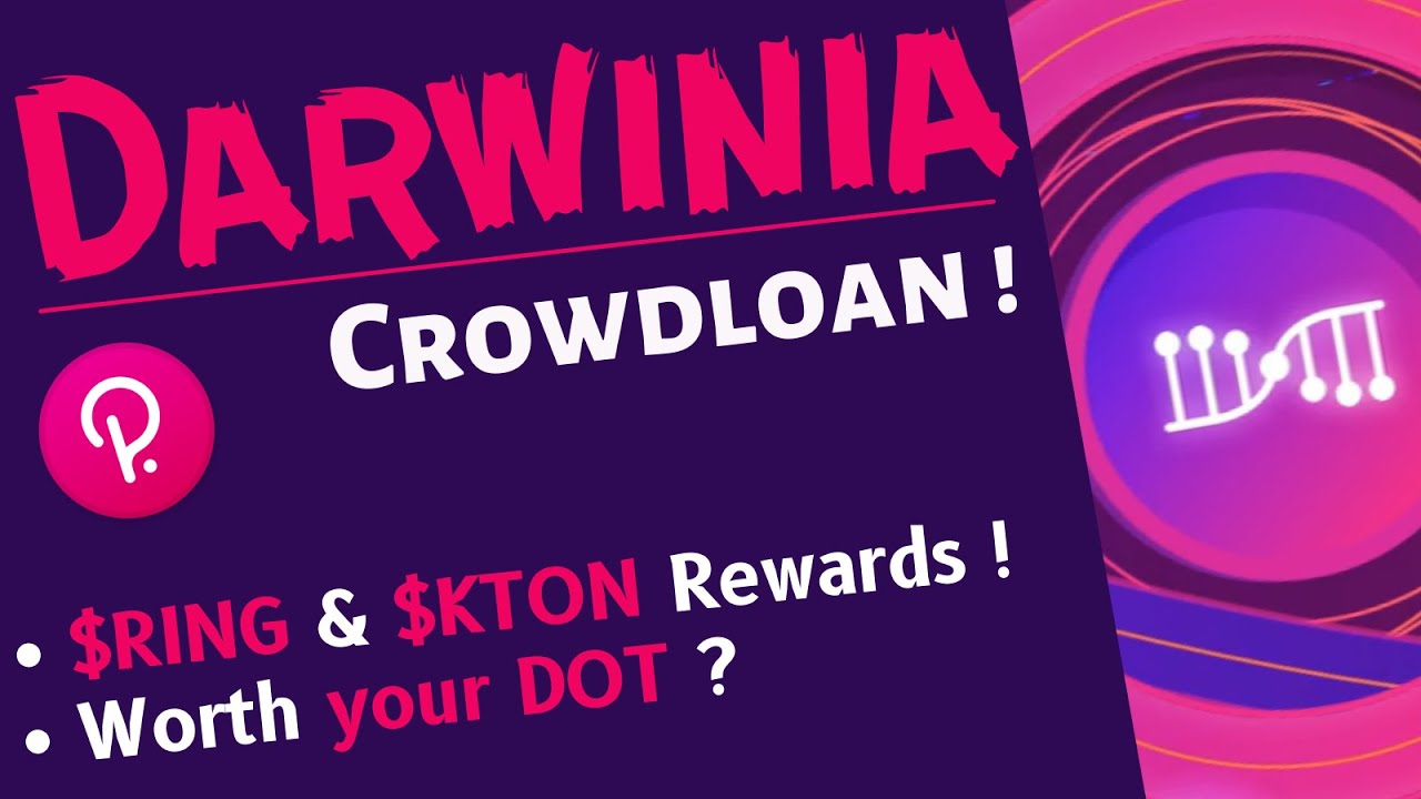Darwinia Crowdloan On Polkadot Introduction I RING Rewards Bonuses darwinia-crowdloan-on-polkadot-introduction-i-ring-rewards-bonuses