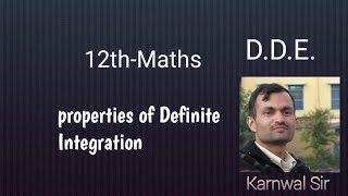 12th Maths: Properties of Definite Integration 13/02/2025