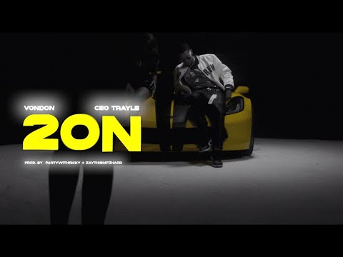 VonDon & Ceo Trayle -  2 On (Official Music Video)