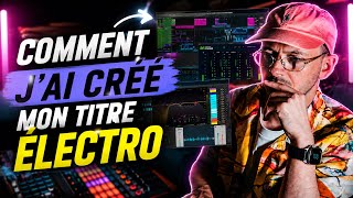 How I Built an Electro Track from A to Z (Collapse Protocol)