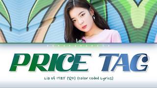 Lia (있지) - Price Tag (Color Coded Lyrics) Resimi