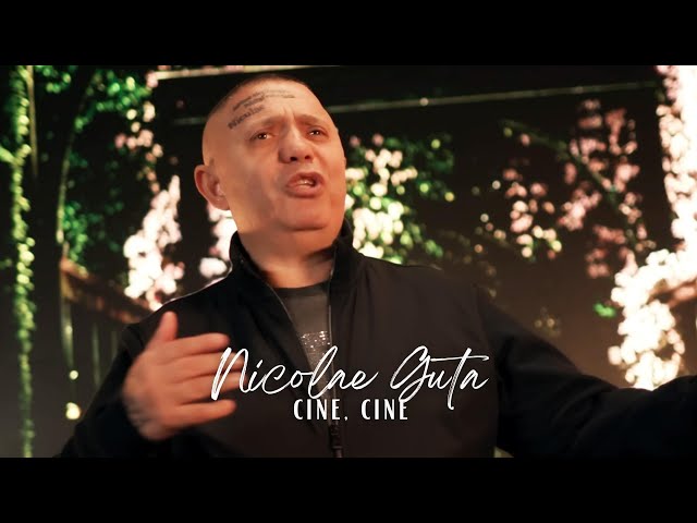 Nicolae Guta - Cine, cine [Videoclip] class=