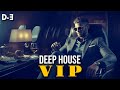 GENTLEMAN - VIP DEEP HOUSE MIX 