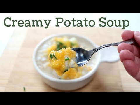 Easy, Creamy Potato Soup Recipe