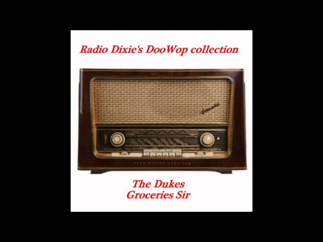 The Dukes - Groceries, Sir