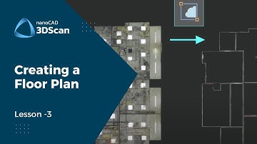 Creating a Floor Plan - nanoCAD 3DScan - Lesson 3