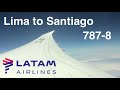 Lima to Santiago | Latam 787-8